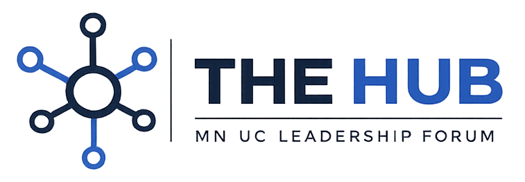 The HUB – MN UC Leadership Forum